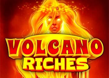 Volcano Riches